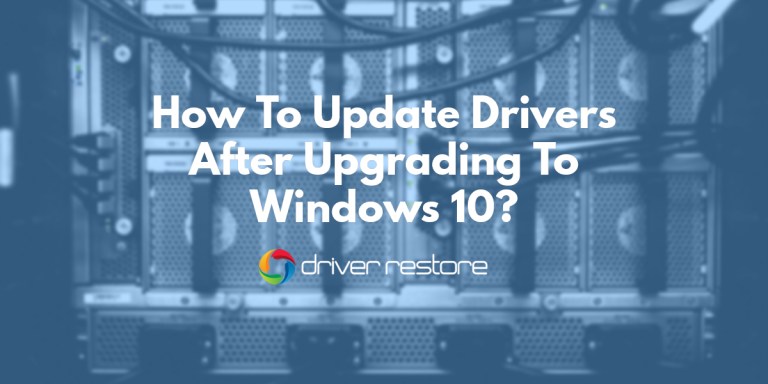 How To Update Drivers In Windows 10 To Fix Driver Issues?