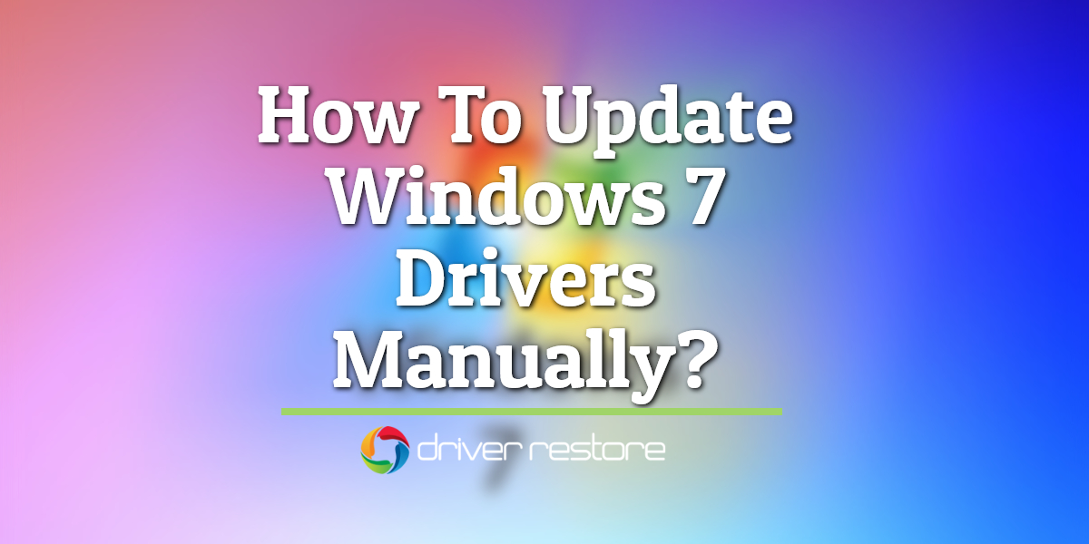 update drivers windows 7