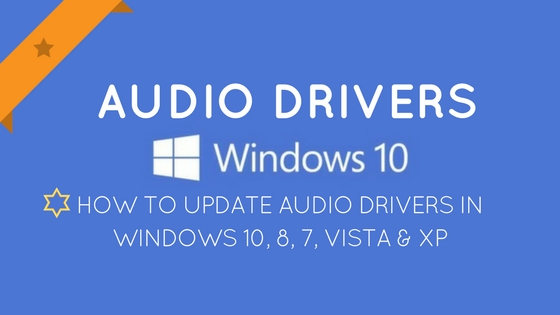 Update Audio Drivers Windows 10