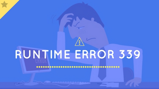 How to Fix Runtime Error 339